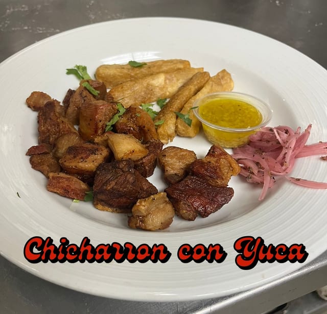 Chicharron con Yuca.